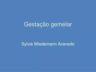 gesta o gemelar
