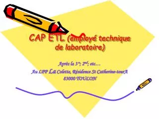 cap etl employ technique de laboratoire