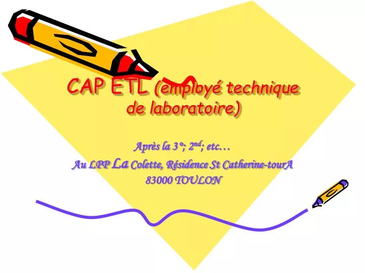 cap etl employ technique de laboratoire