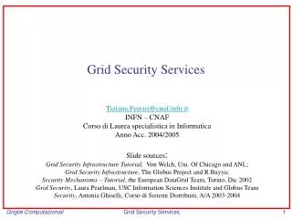 Grid Security Services