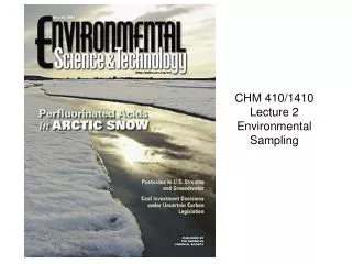 CHM 410/1410 Lecture 2 Environmental Sampling