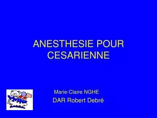 anesthesie pour cesarienne