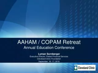 AAHAM / COPAM Retreat Annual Education Conference