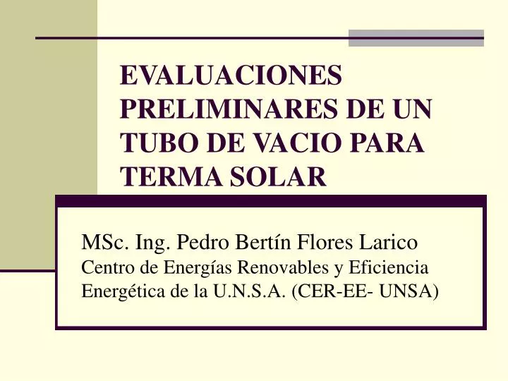 evaluaciones preliminares de un tubo de vacio para terma solar