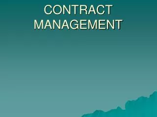 CONTRACT MANAGEMENT