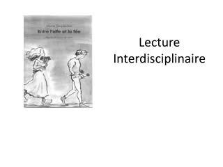Lecture Interdisciplinaire
