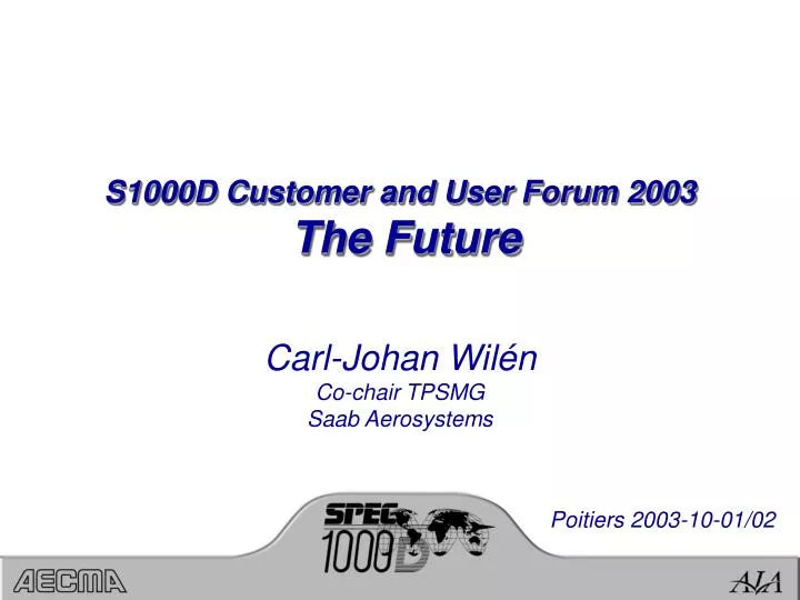 s1000d customer and user forum 2003 the future