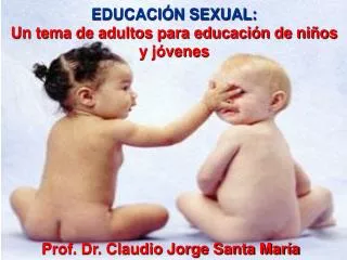 educaci n sexual un tema de adultos para educaci n de ni os y j venes