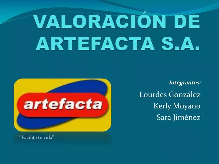 valoraci n de artefacta s a