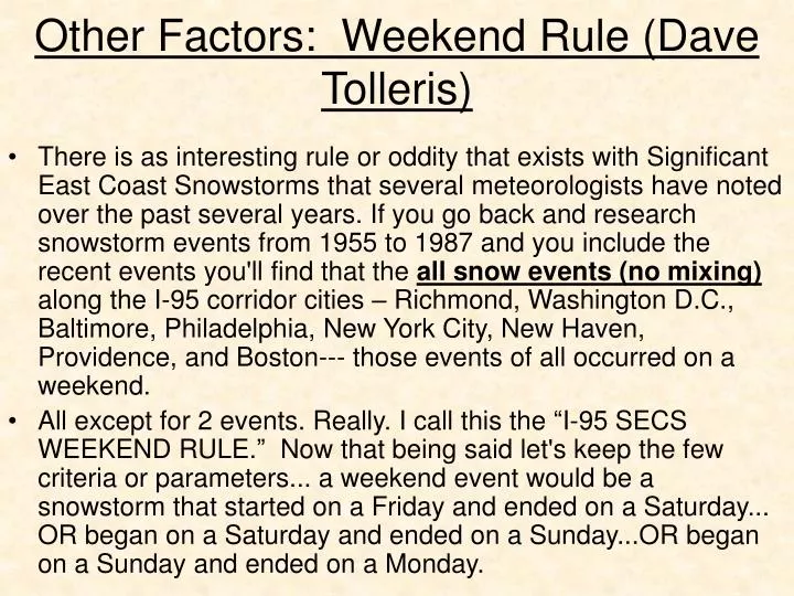 other factors weekend rule dave tolleris