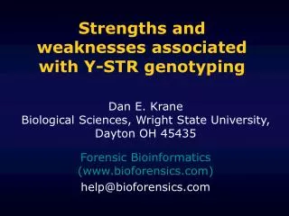 Strengths and weaknesses associated with Y-STR genotyping