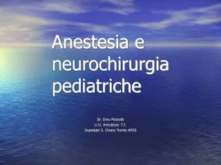 Anestesia e neurochirurgia pediatriche