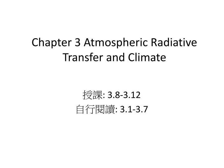 chapter 3 atmospheric radiative transfer and climate