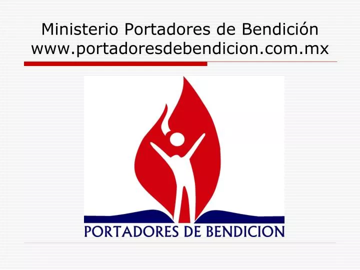 ministerio portadores de bendici n www portadoresdebendicion com mx