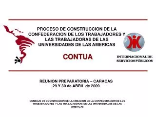 PROCESO DE CONSTRUCCION DE LA CONFEDERACION DE LOS TRABAJADORES Y LAS TRABAJADORAS DE LAS UNIVERSIDADES DE LAS AMERICAS