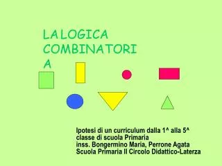 LA LOGICA COMBINATORIA