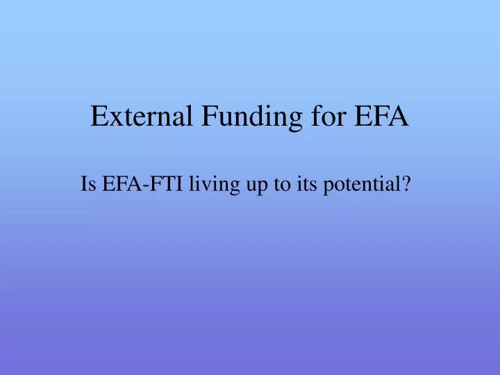 external funding for efa