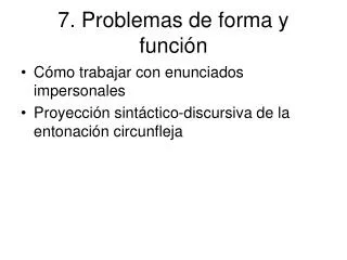 7 problemas de forma y funci n