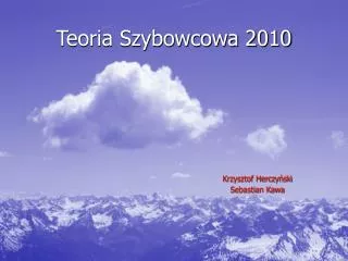 Teoria Szybowcowa 2010