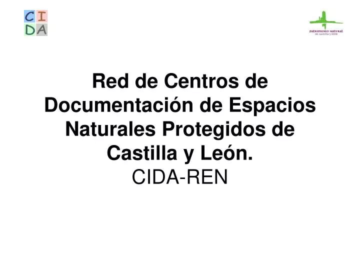 red de centros de documentaci n de espacios naturales protegidos de castilla y le n cida ren