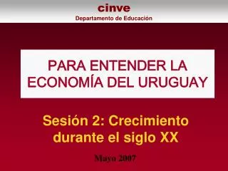 PARA ENTENDER LA ECONOMÍA DEL URUGUAY