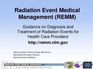 Radiation Event Medical Management (REMM)