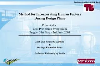 Method for Incorporating Human Factors During Design Phase