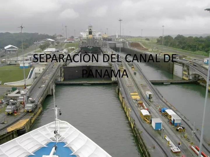 separaci n del canal de panama