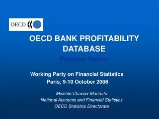OECD BANK PROFITABILITY DATABASE Progress Report