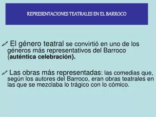 REPRESENTACIONES TEATRALES EN EL BARROCO