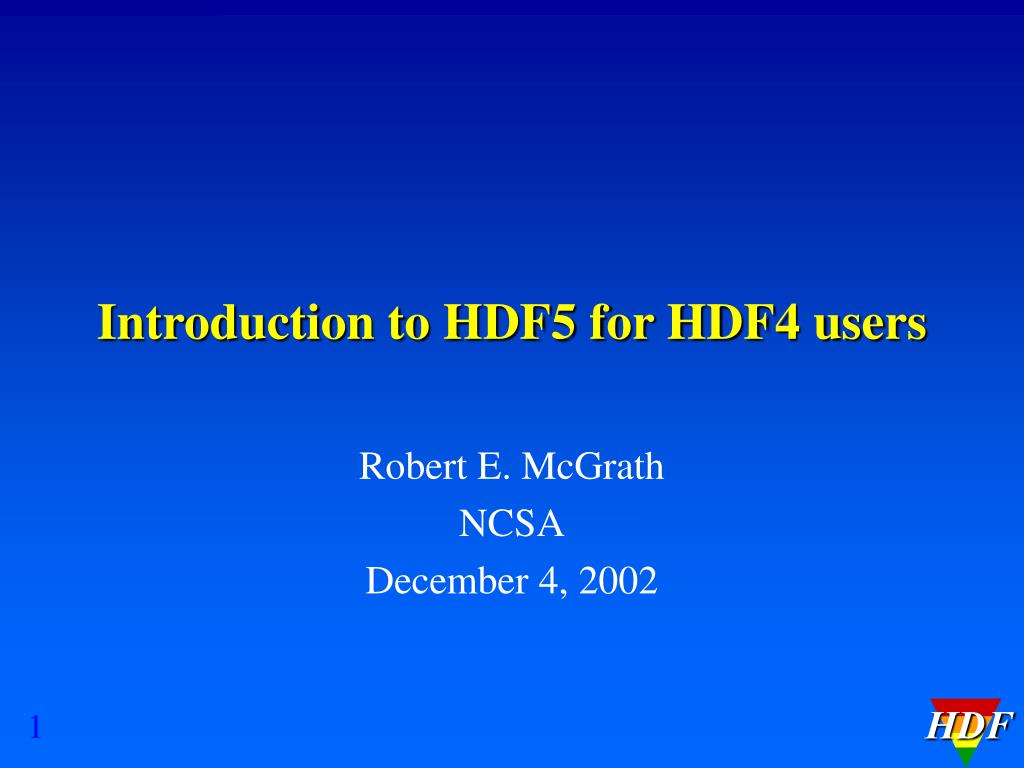 PPT - Introduction to HDF5 for HDF4 users PowerPoint Presentation, free ...