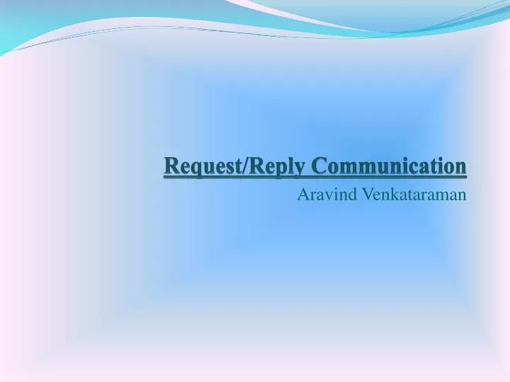 request reply communication