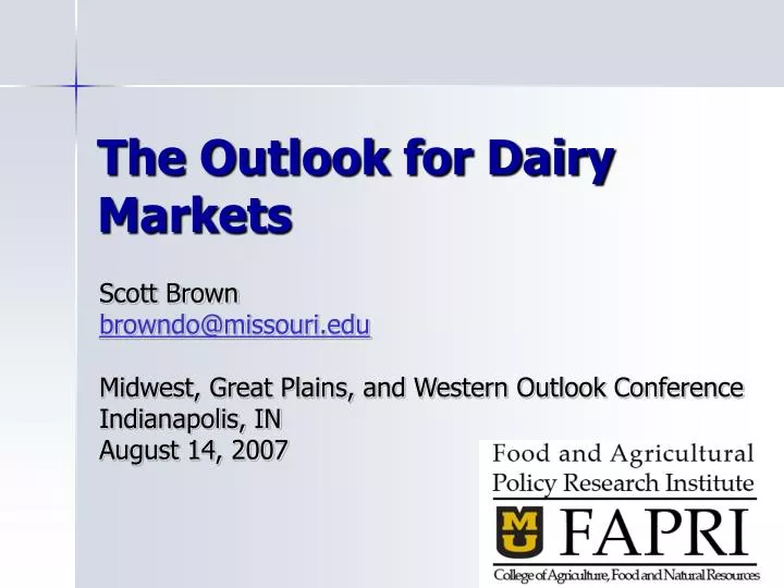 the outlook for dairy markets