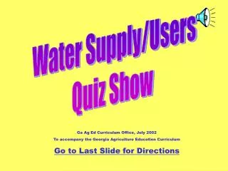 Water Supply/Users Quiz Show