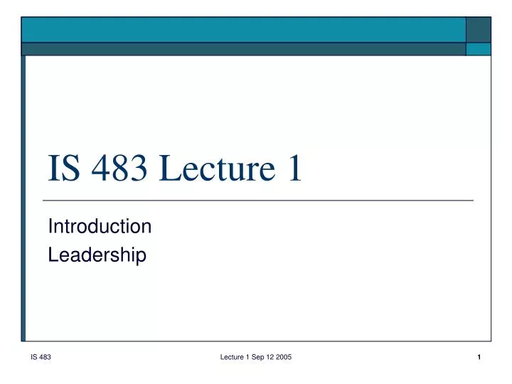 is 483 lecture 1