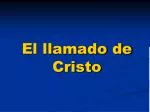 El llamado de Cristo - slide 1