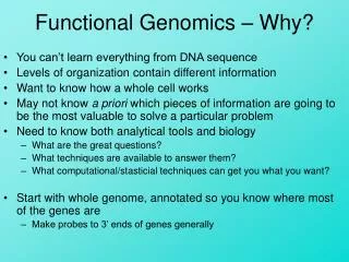 Functional Genomics – Why?