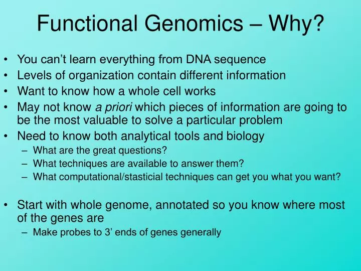 functional genomics why