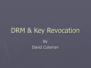 DRM &amp; Key Revocation