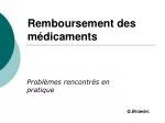 Remboursement des médicaments - slide 1