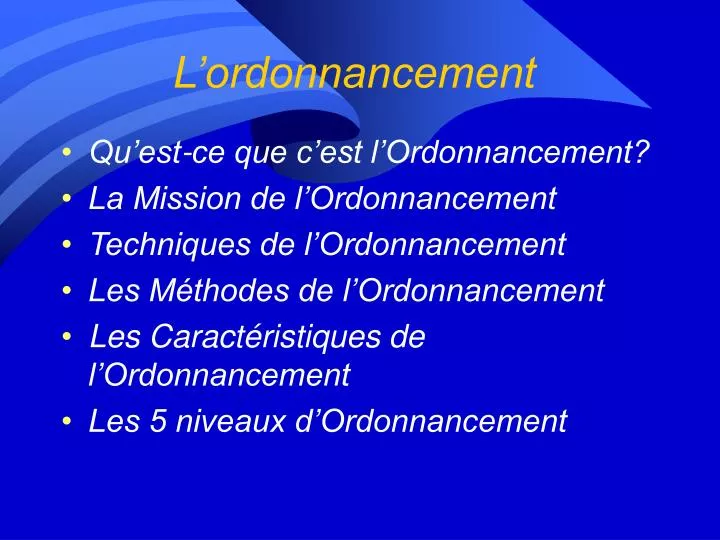 l ordonnancement