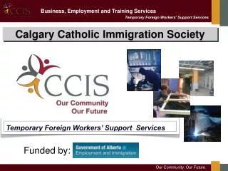 Temporary Foreign Workers’ Support Services