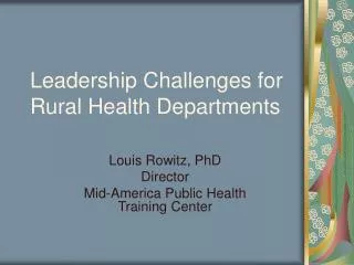 Leadership Challenges for Rural Health Departments