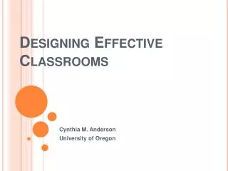 Designing Effective Classrooms