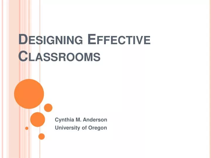 designing effective classrooms