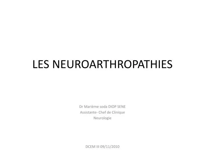 les neuroarthropathies
