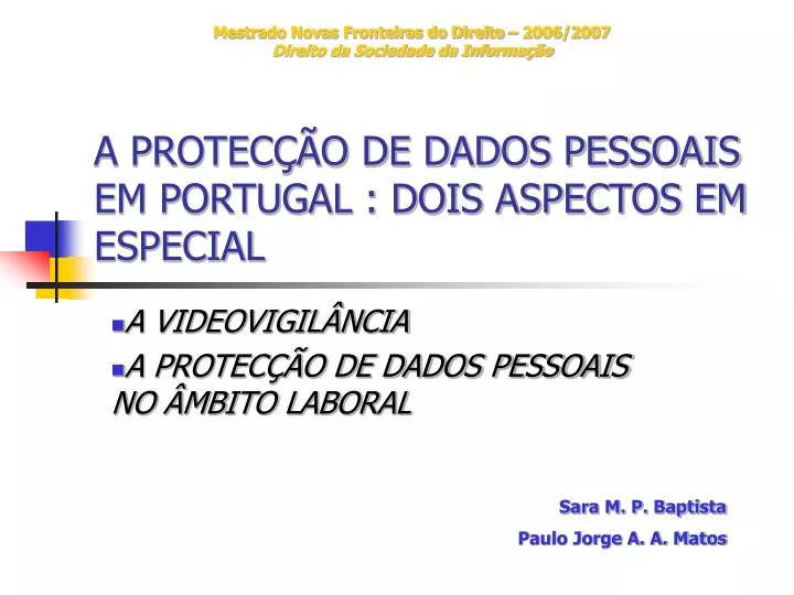 a protec o de dados pessoais em portugal dois aspectos em especial