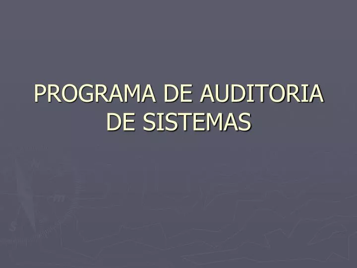 programa de auditoria de sistemas