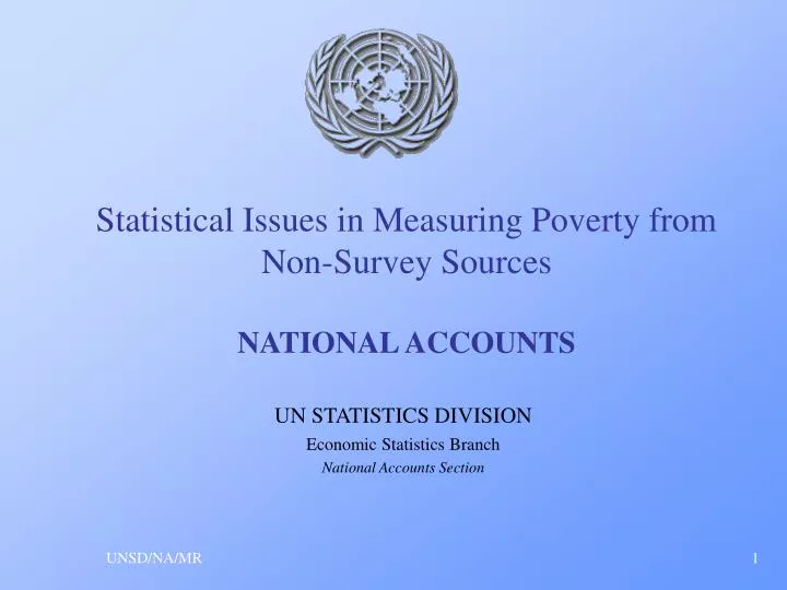 statistical issues in measuring poverty from non survey sources national accounts