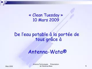 « Clean Tuesday » 10 Mars 2009